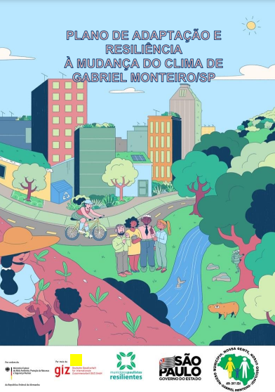 Plano de Adaptação e Resiliência à Mudança do Clima de Gabriel Monteiro/SP